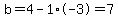 b=4-1%2A-3+=+7