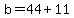 b=44%2B11