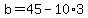b=45-10%2A3