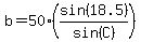 b=50%2A%28sin%2818.5%29%2Fsin%28C%29%29