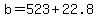 b=523%2B22.8