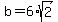 b=6%2Asqrt%282%29