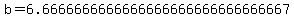 b=6.6666666666666666666666666666667