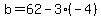 b=62-3%28-4%29