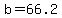 b=66.2