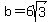 b=6sqrt%283%29