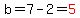 b=7-2=red%285%29