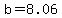 b=8.06