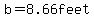 b=8.66feet