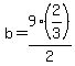 b=9%282%2F3%29%2F2