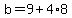 b=9%2B4%2A8