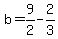 b=9%2F2-2%2F3
