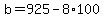 b=925-8%2A100