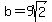 b=9sqrt%282%29