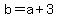 b=a%2B3