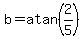 b=atan%282%2F5%29