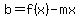 b=f%28x%29-mx