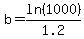 b=ln%281000%29%2F1.2%29