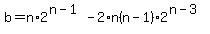 b=n%2A2%5E%28n-1%29-2%2An%28n-1%29%2A2%5E%28n-3%29