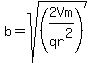 b=sqrt%28%282Vm%2Fqr%5E2%29%29