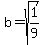 b=sqrt%281%2F9%29