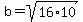 b=sqrt%2816%2A10%29