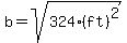 b=sqrt%28324%28ft%29%5E2%29