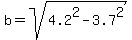 b=sqrt%284.2%5E2-3.7%5E2%29