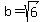 b=sqrt%286%29