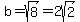 b=sqrt%288%29=2sqrt%282%29