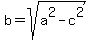 b=sqrt%28a%5E2-c%5E2%29