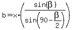 b=x%2A%28sin%28beta%29%2Fsin%2890-beta%2F2%29%29