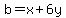 b=x+%2B+6y