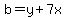 b=y%2B7x