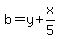 b=y%2Bx%2F5