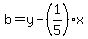b=y-%281%2F5%29x