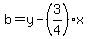 b=y-%283%2F4%29x