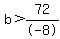 b%3E72%2F-8+