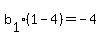 b%5B1%5D%281-4%29=-4