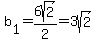 b%5B1%5D=6sqrt%282%29%2F2=3sqrt%282%29