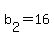 b%5B2%5D+=+16