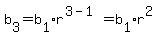 b%5B3%5D=b%5B1%5D%2Ar%5E%283-1%29=b%5B1%5D%2Ar%5E2
