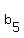 b%5B5%5D