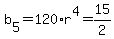 b%5B5%5D=120%2Ar%5E4=15%2F2