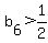 b%5B6%5D%3E1%2F2