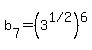 b%5B7%5D=%283%5E%221+%2F+2%22%29%5E6