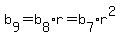 b%5B9%5D=b%5B8%5D%2Ar=b%5B7%5D%2Ar%5E2