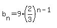 b%5Bn%5D+=+9%2A%282%2F3%29%5E%28n-1%29