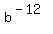 b%5E%28-12%29