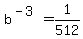b%5E%28-3%29+=+1%2F512